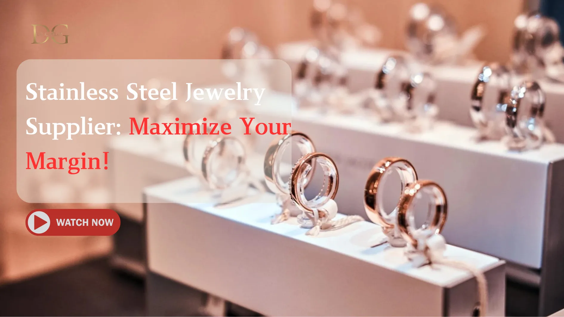 Stainless Steel Jewelry Supplier Maximize Your Margin